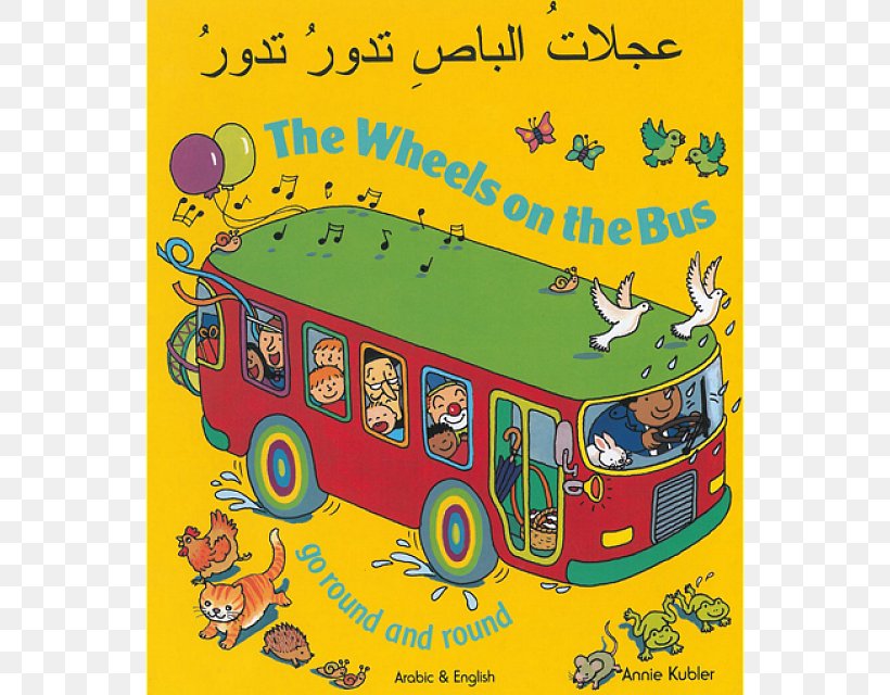 The Wheels On The Bus Go Round And Round Classic Book Children's Literature, PNG, 640x640px, Book, Area, Board Book, Book Review, Child Download Free