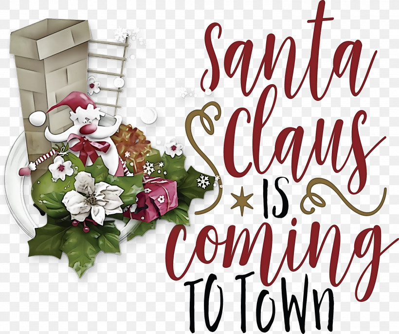 Santa Claus Is Coming Santa Claus Christmas, PNG, 3000x2512px, Santa Claus Is Coming, Biology, Christmas, Christmas Day, Christmas Ornament Download Free