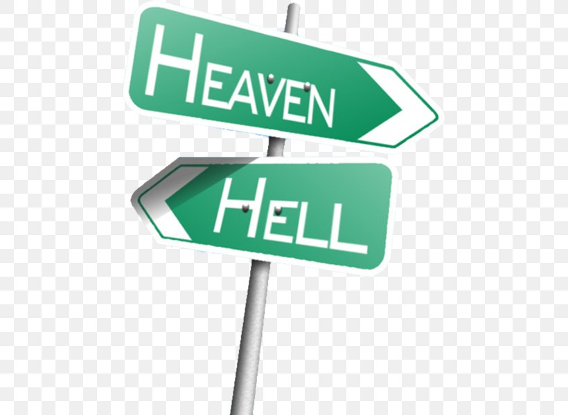Heaven Hell Traffic Sign Signage, PNG, 467x600px, Heaven, Brand, Car, Dvd Player, Gps Navigation Systems Download Free