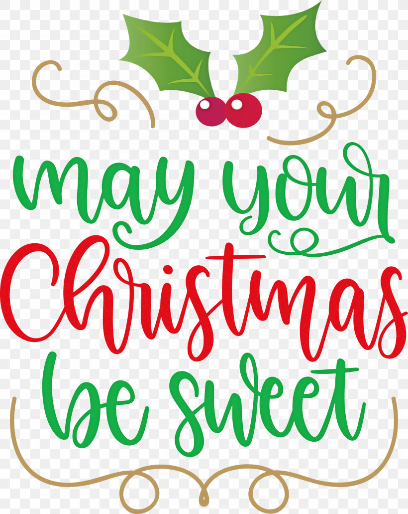 May Your Christmas Be Sweet Christmas Wishes, PNG, 2386x3000px, Christmas Wishes, Christmas Day, Christmas Ornament, Christmas Ornament M, Christmas Tree Download Free