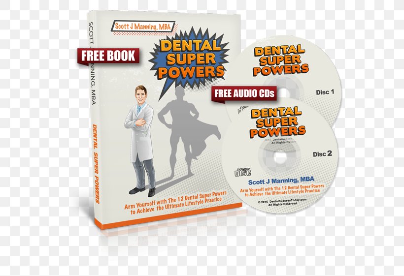 Dental Super Powers Fear Wealth Prosperity, PNG, 600x561px, Fear, Brand, Dvd, Machine, Master Of Business Administration Download Free