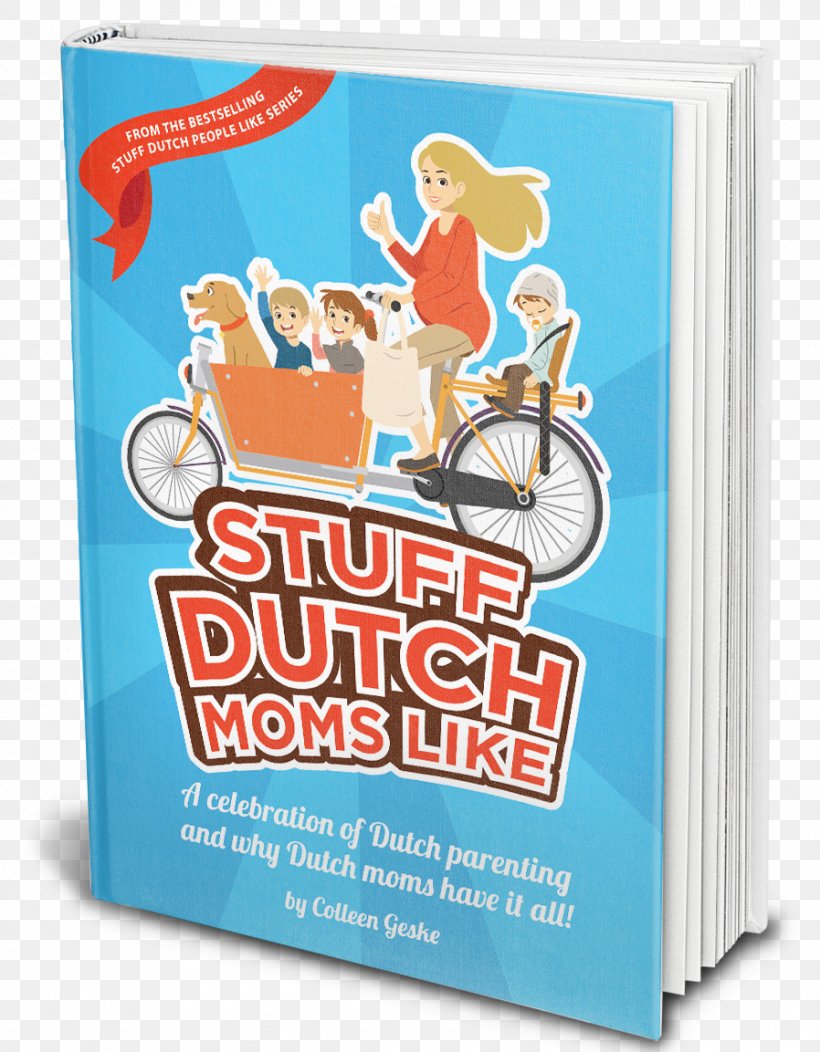 Stuff Dutch People Like Mother Book, PNG, 898x1153px, Dutch People, Advertising, Anecdote, Book, Dutch Download Free