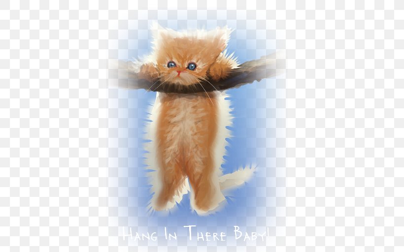 Hang In There, Baby Cat Kitten Poster, PNG, 512x512px, Hang In There Baby, Art, Blacklight Poster, Carnivoran, Cat Download Free