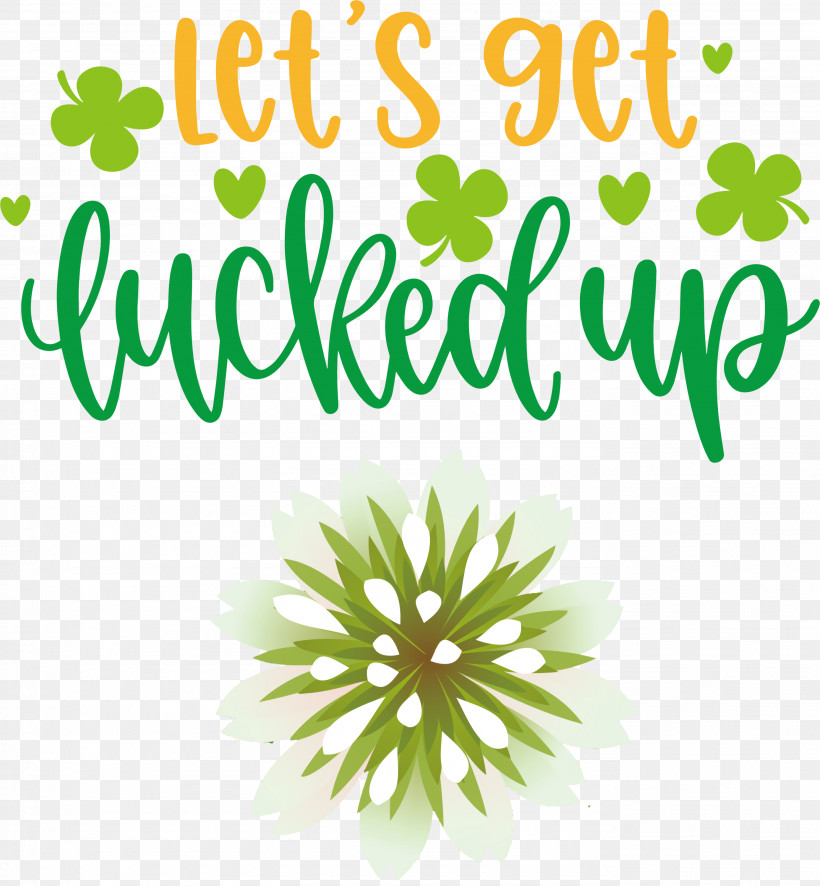 Get Lucked Up Saint Patrick Patricks Day, PNG, 2774x3000px, Saint Patrick, Flora, Floral Design, Green, Leaf Download Free