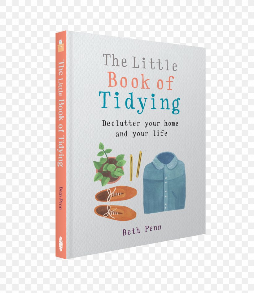 The Little Book Of Tidying: Declutter Your Home And Your Life The Life Changing Magic Of Tidying Up Amazon.com Hardcover, PNG, 1000x1157px, Life Changing Magic Of Tidying Up, Amazoncom, Book, Book Review, Bookselling Download Free