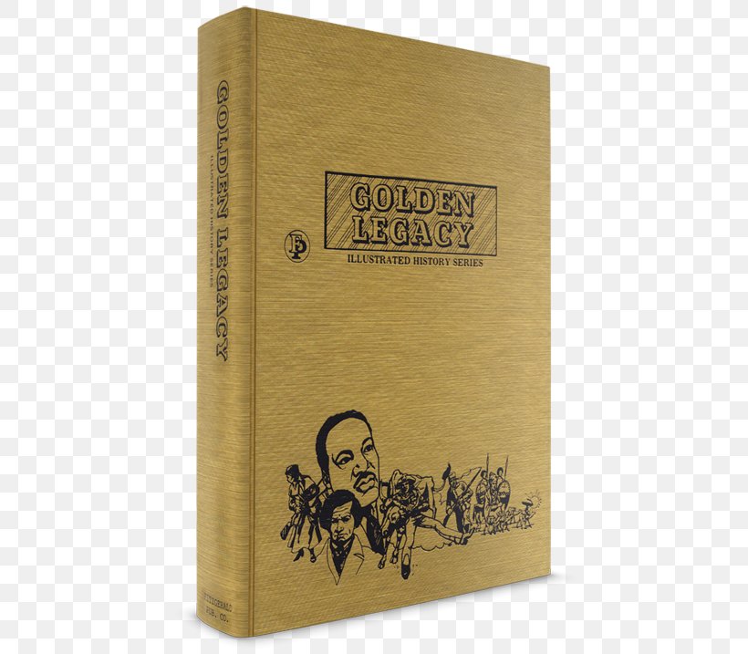 African-American Civil Rights Movement Book Golden Legacy: Illustrated History Magazine Fitzgerald Publishing Co Inc African-American History, PNG, 717x717px, Book, African American, Africanamerican History, Black, Chapter Download Free