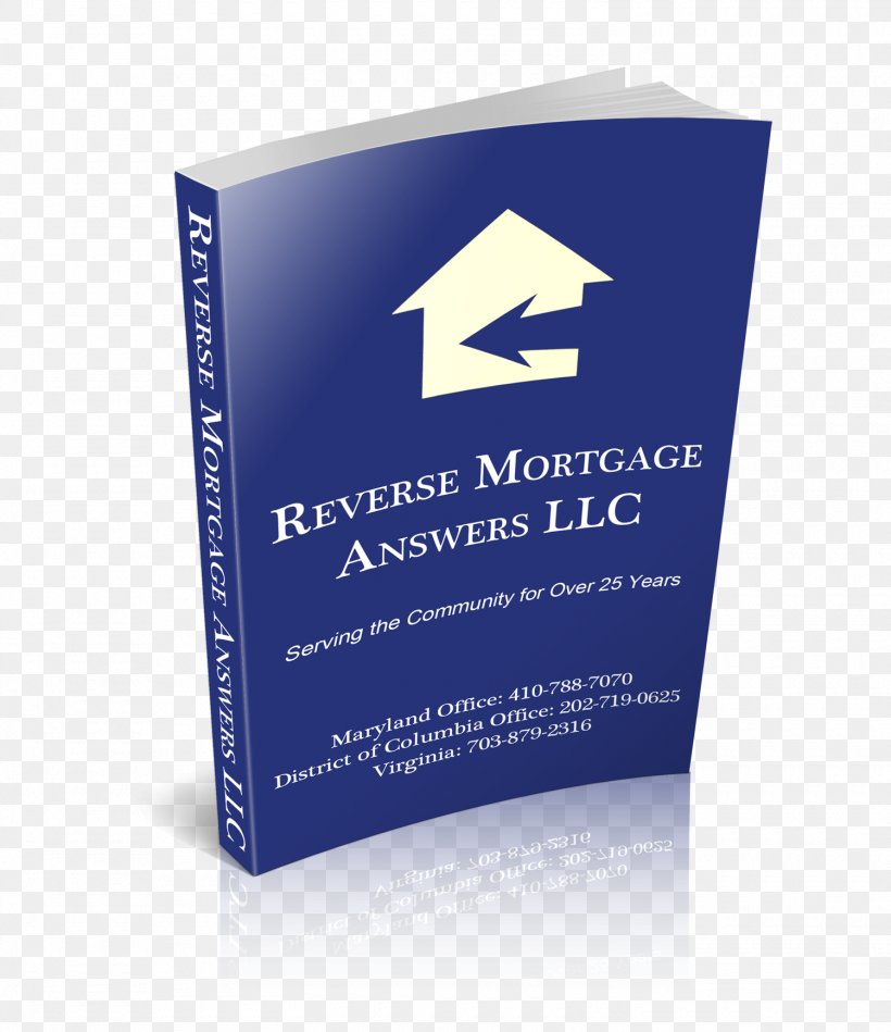 Reverse Mortgage FHA Insured Loan Mortgage Loan Mortgage Law, PNG, 1500x1737px, Reverse Mortgage, Brand, Fha Insured Loan, Loan, Logo Download Free