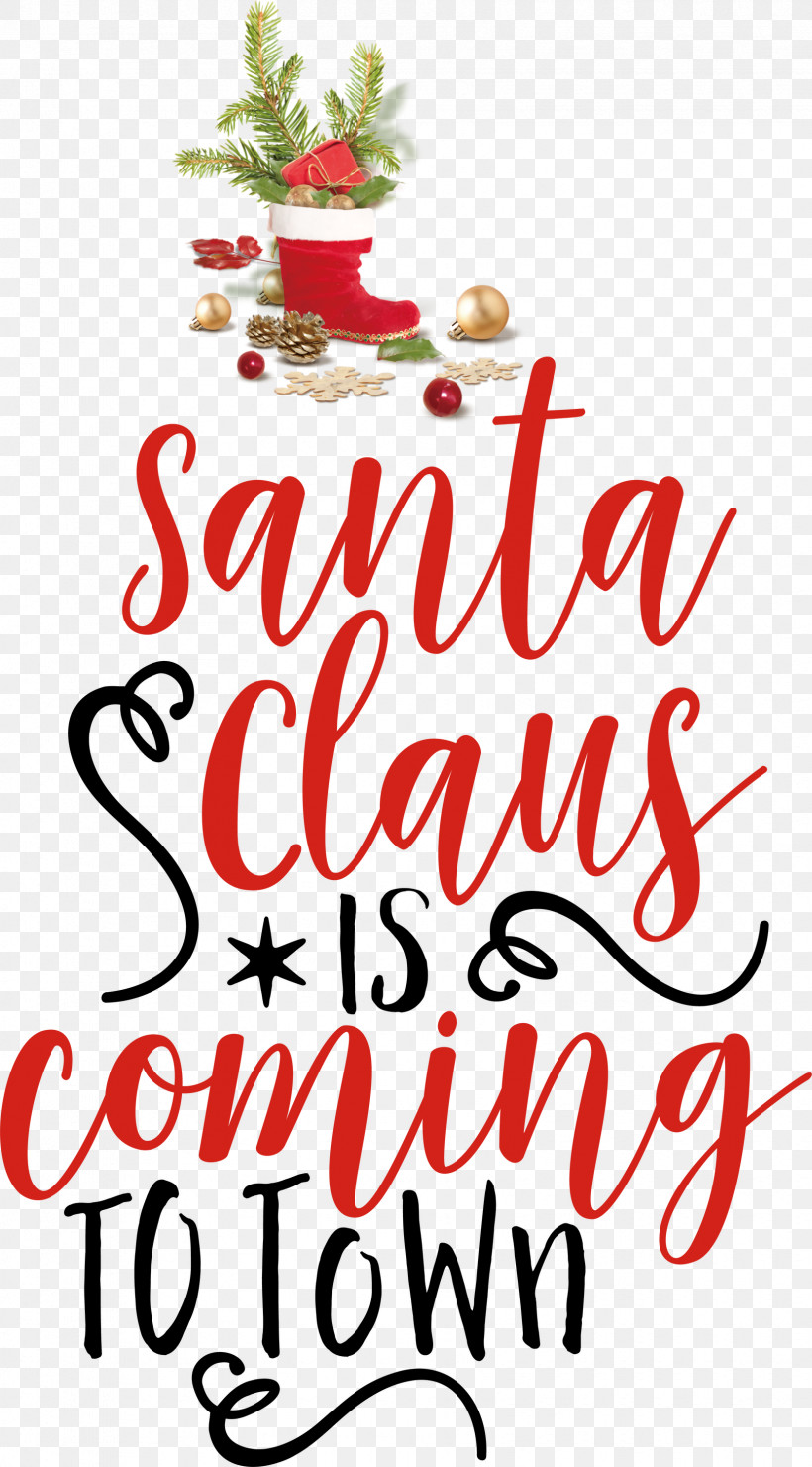 Santa Claus Is Coming To Town Santa Claus, PNG, 1662x3000px, Santa Claus Is Coming To Town, Calligraphy, Christmas Day, Christmas Ornament, Christmas Ornament M Download Free