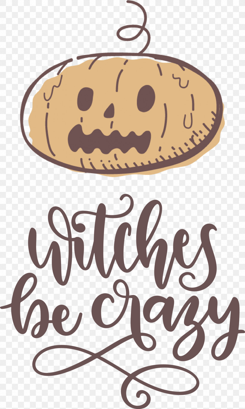 Happy Halloween Witches Be Crazy, PNG, 1803x3000px, Happy Halloween, Calligraphy, Meter Download Free