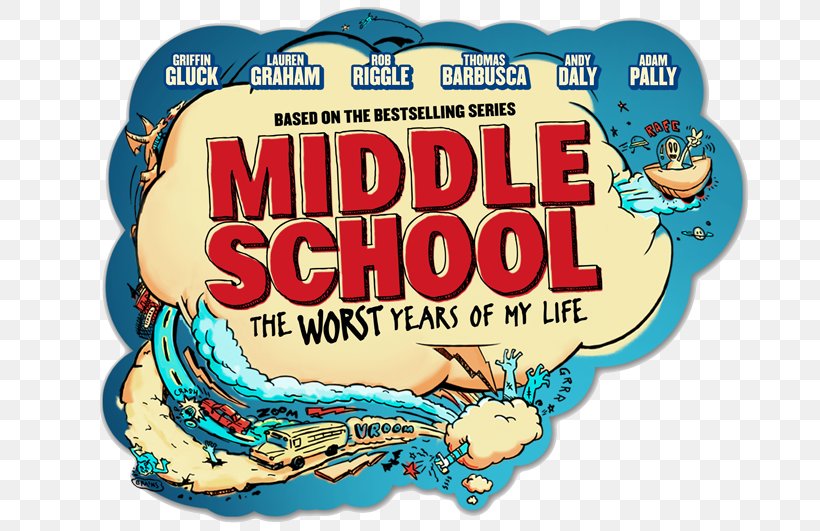 Middle School: The Worst Years Of My Life National Secondary School Student, PNG, 800x531px, 2016, Middle School, Brand, Computer, Film Download Free
