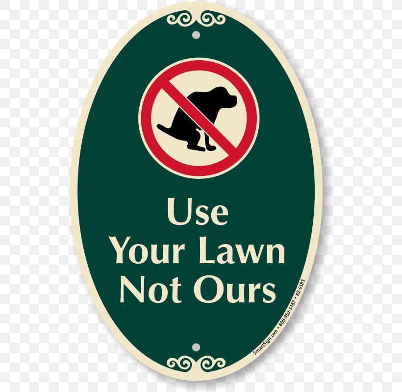 Dog Lawn Sign Urination Feces, PNG, 542x800px, Dog, Brand, Defecation, Feces, Label Download Free