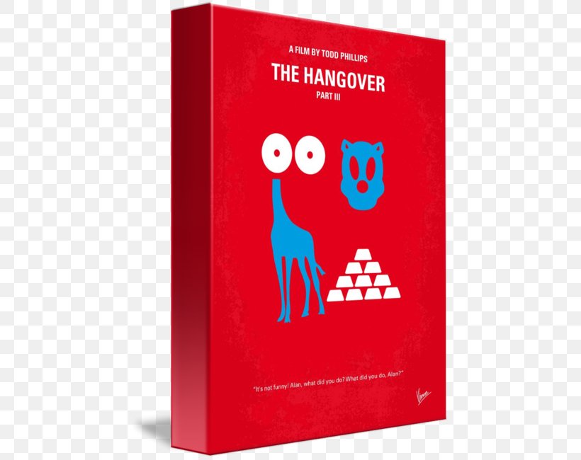 Film Poster Art The Hangover Canvas, PNG, 450x650px, Poster, Art, Brand, Canvas, Canvas Print Download Free