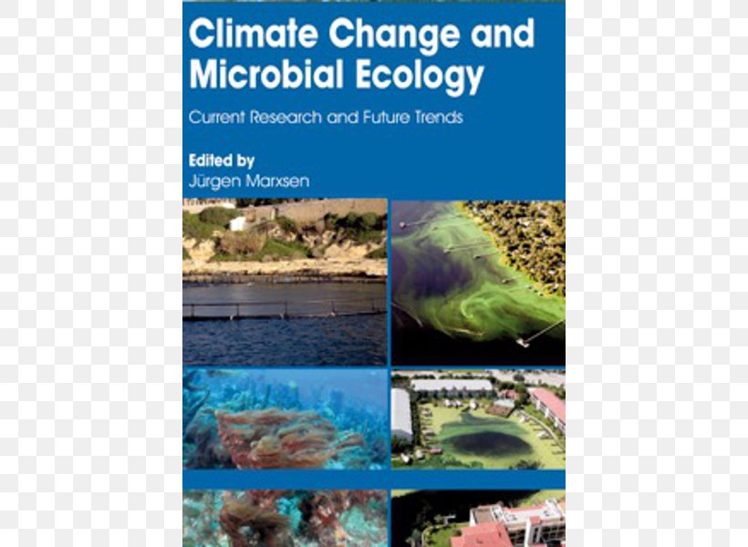 Climate Change And Microbial Ecology: Current Research And Future Trends Water Resources Ecosystem Fauna, PNG, 600x600px, Water Resources, Advertising, Animal, Brochure, Climate Download Free
