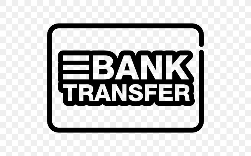 Bank Payment Money Wire Transfer, PNG, 512x512px, Bank, Area, Bank Account, Brand, Business Download Free