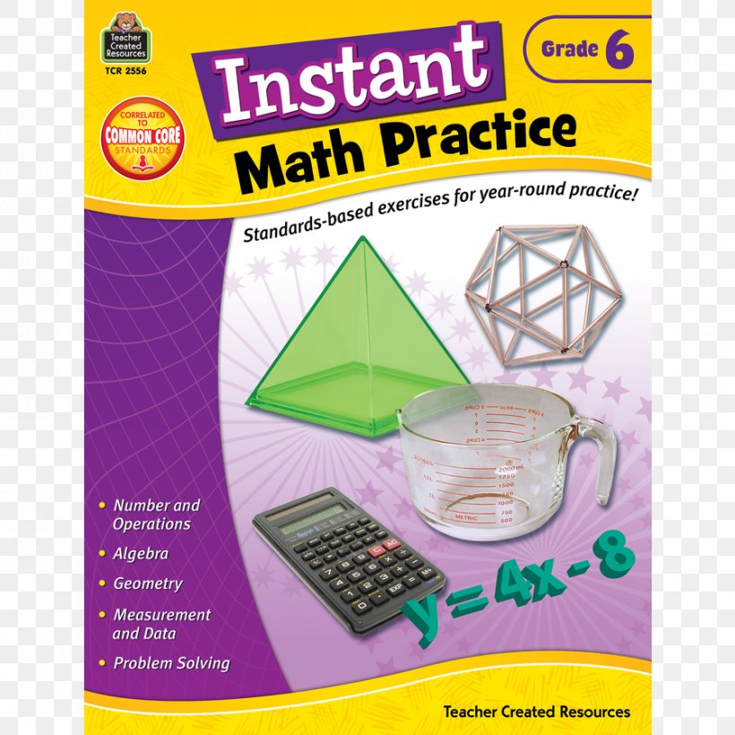 Sixth Grade Instant Math Practice Grade 6 Mathematics Teacher Student, PNG, 900x900px, Sixth Grade, Area, Classroom, Curriculum, Division Download Free