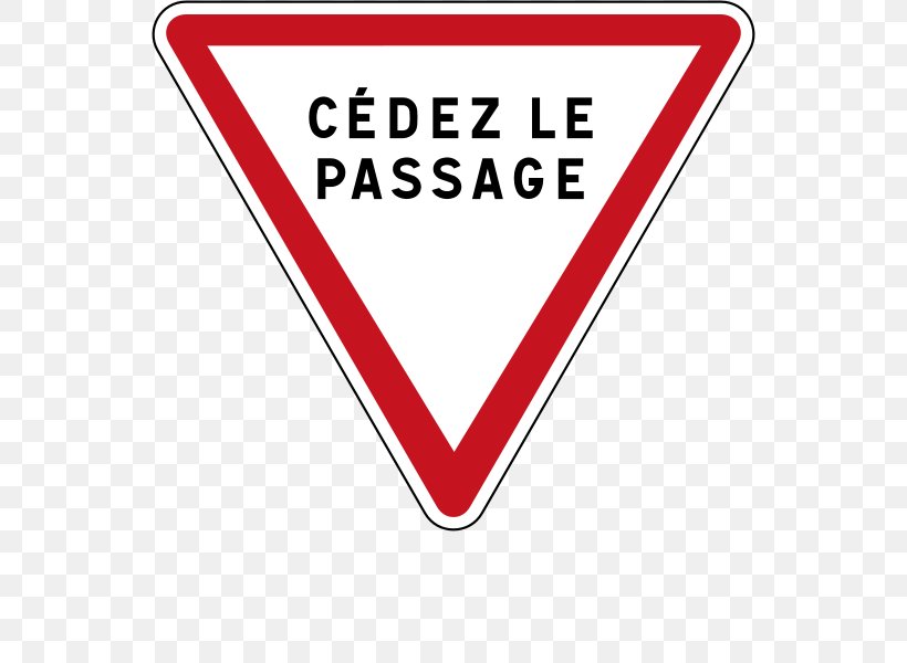 Panneau De Signalisation Routière D'indication En France Panonceau De Signalisation Routière En France Yield Sign Traffic Sign Panneau De Signalisation Routière De Priorité En France, PNG, 546x600px, Yield Sign, Area, Brand, Danger Road Sign In France, Intersection Download Free