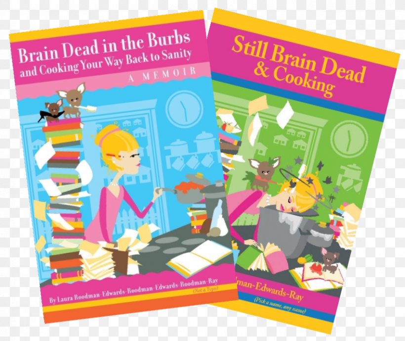 Brain Dead In The Burbs Graphic Design Book Brain Death, PNG, 851x716px, Book, Brain, Brain Death, Cooking, Death Download Free