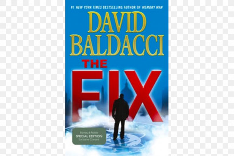 The Fix: An Amos Decker Novel 3 Memory Man Book, PNG, 900x600px, Fix, Advertising, Banner, Barnes Noble, Book Download Free