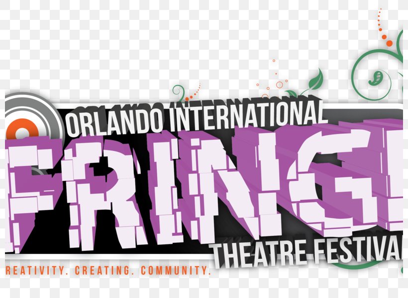 Edinburgh Festival Fringe Orlando Fringe Orlando International Fringe Theater Festival Fringe Theatre, PNG, 800x600px, Edinburgh Festival Fringe, Adelaide Fringe Festival, Advertising, Banner, Brand Download Free