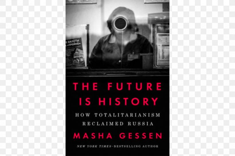 The Future Is History: How Totalitarianism Reclaimed Russia The Man Without A Face: The Unlikely Rise Of Vladimir Putin United States The Brothers: The Road To An American Tragedy, PNG, 900x600px, Russia, Advertising, Book, Brand, History Download Free