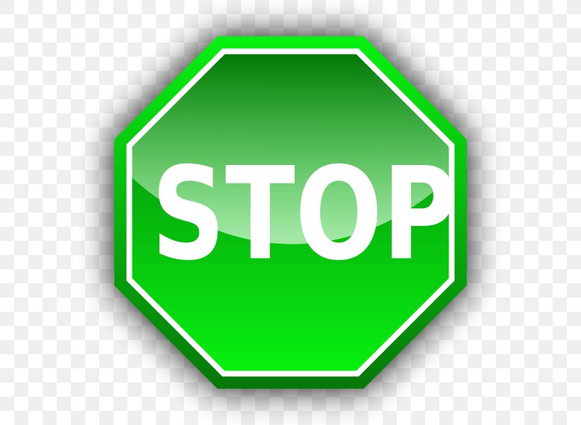 Stop Sign Traffic Sign Clip Art, PNG, 600x600px, Stop Sign, Area, Brand, Document, Green Download Free