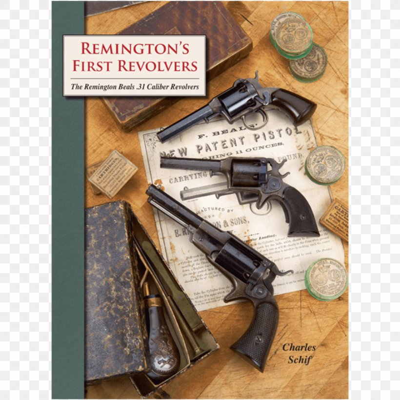 Trigger Remington's First Revolvers--: The Remington Beals .31 Caliber Revolvers : 
