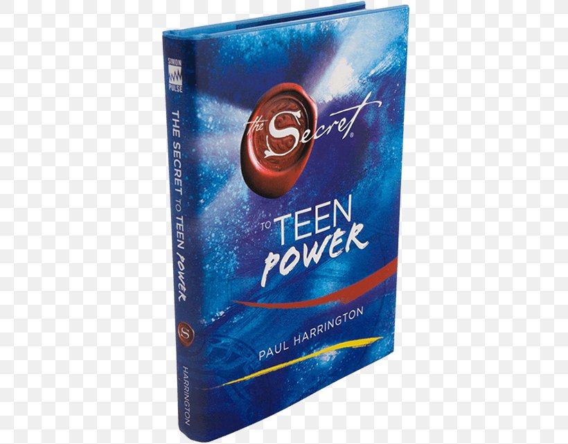 The Secret To Teen Power The Power The Magic Book, PNG, 449x641px, Secret, Audiobook, Bestseller, Book, Dvd Download Free