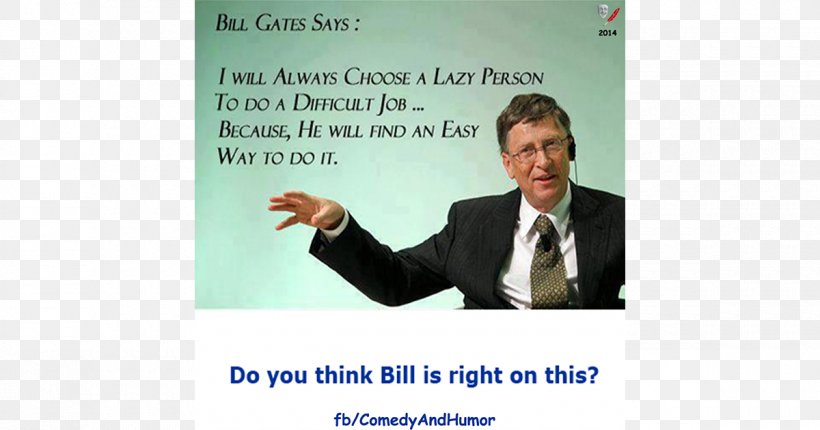 Bill Gates Quotes: Bill Gates, Quotes, Quotations, Famous Quotes Person Microsoft, PNG, 1200x630px, Watercolor, Cartoon, Flower, Frame, Heart Download Free