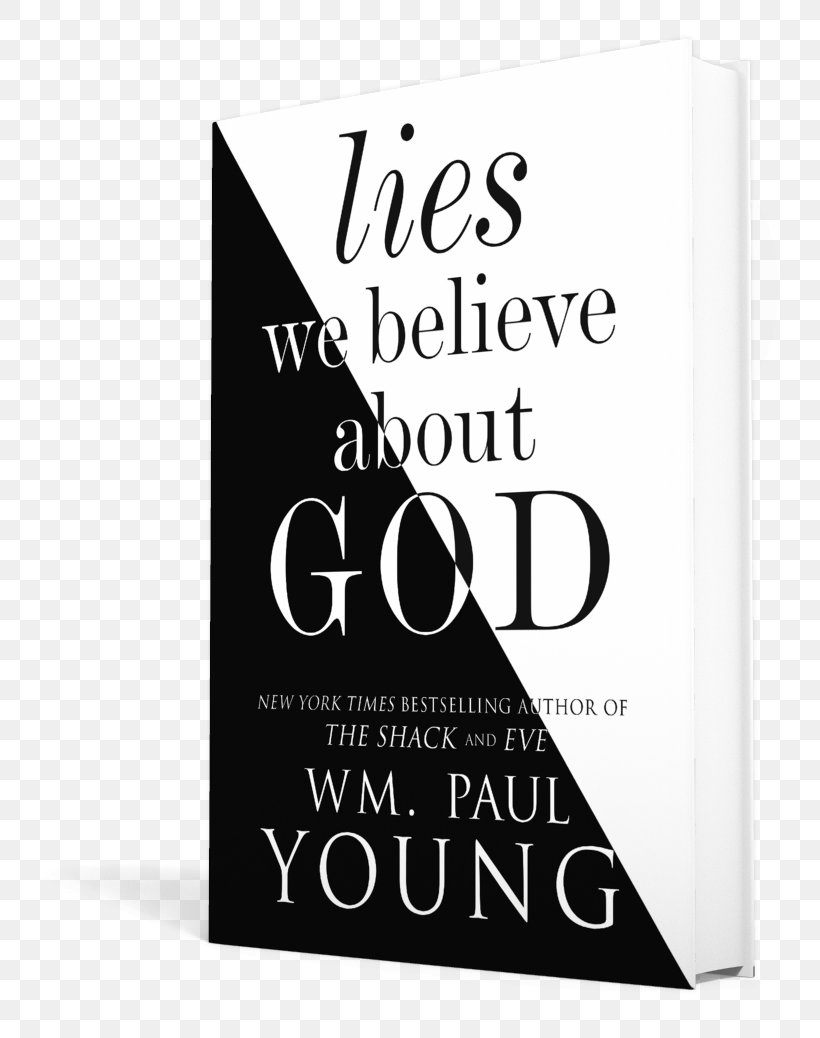 Lies We Believe About God Brand Book Font, PNG, 816x1038px, Brand, Book, God, Text Download Free