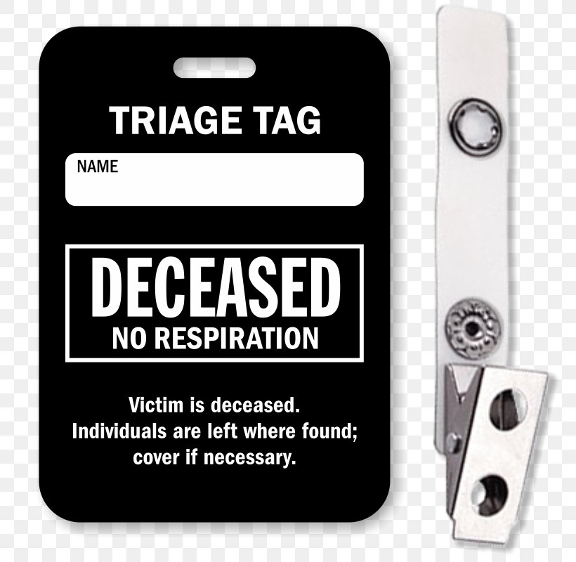 Triage Tag Prioritization Business Triage Medicine, PNG, 800x800px, Triage Tag, Brand, Certified First Responder, Disaster, Emergency Download Free