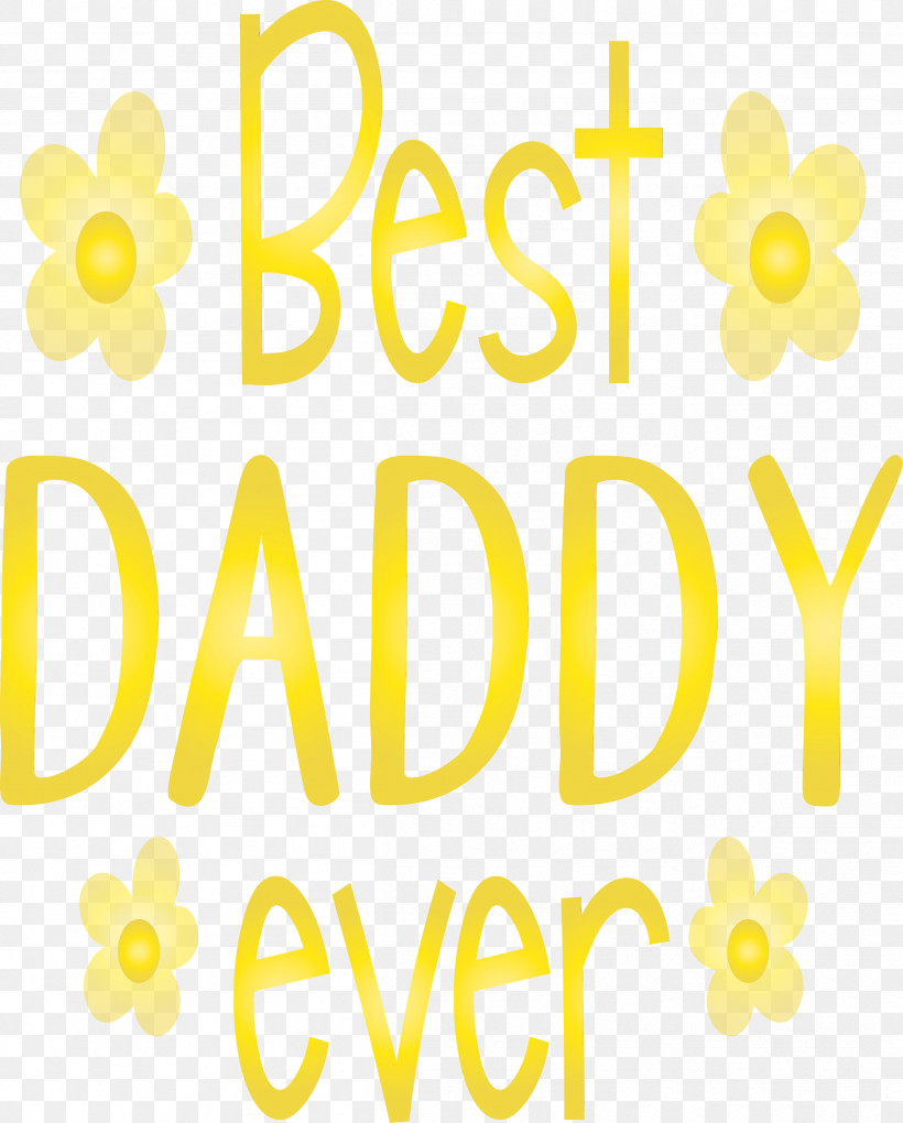Logo Yellow Number Text Flower, PNG, 2409x2999px, Best Daddy Ever, Flower, Fruit, Happiness, Happy Fathers Day Download Free