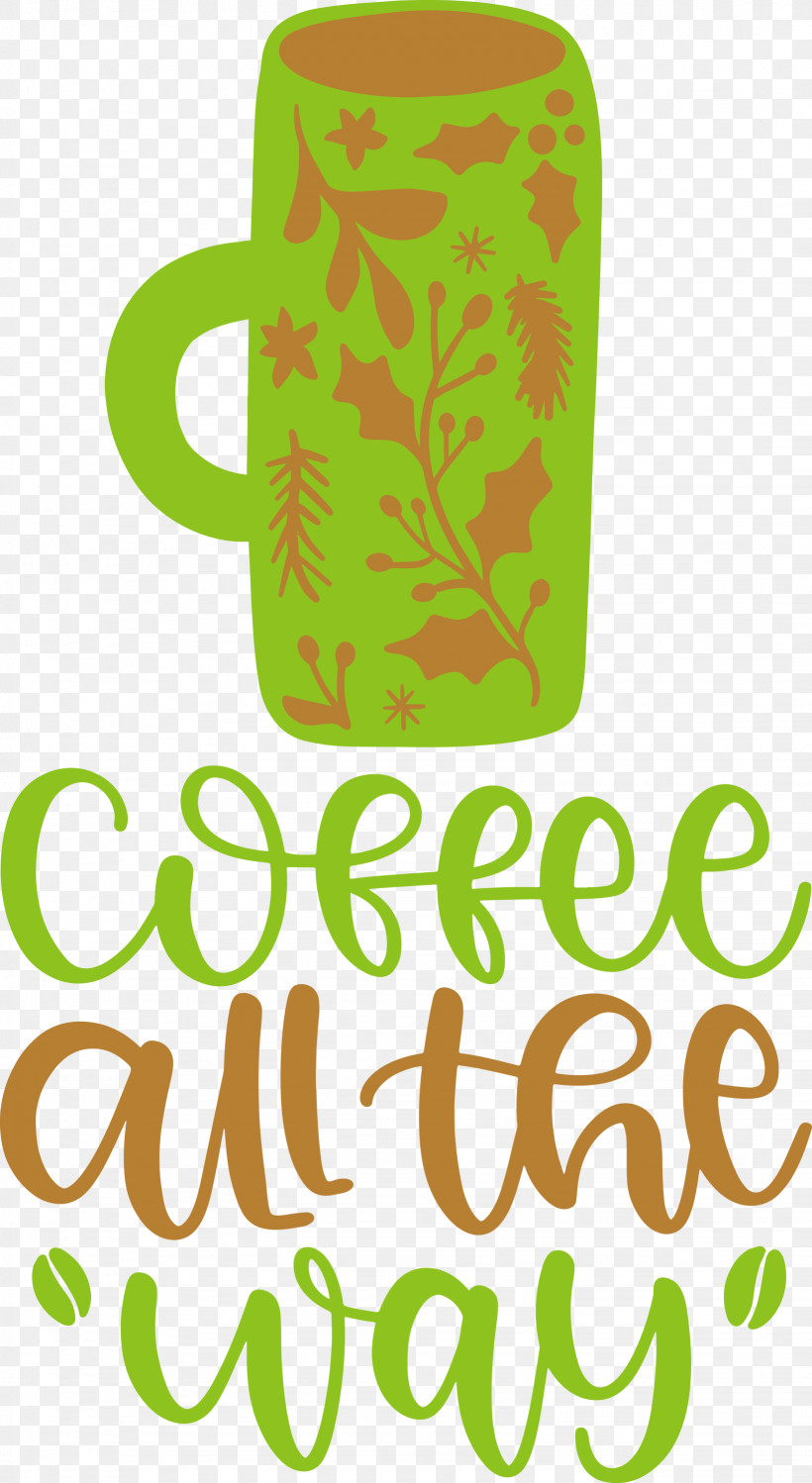 Coffee All The Way Coffee, PNG, 1641x2999px, Coffee, Green, Leaf, Logo, Meter Download Free
