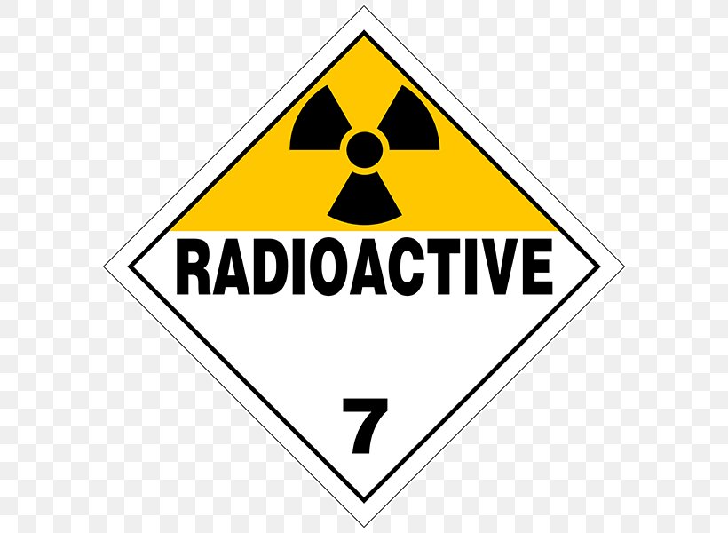 HAZMAT Class 7 Radioactive Substances Dangerous Goods Placard Decal Sticker, PNG, 600x600px, Dangerous Goods, Area, Brand, Combustibility And Flammability, Corrosive Substance Download Free