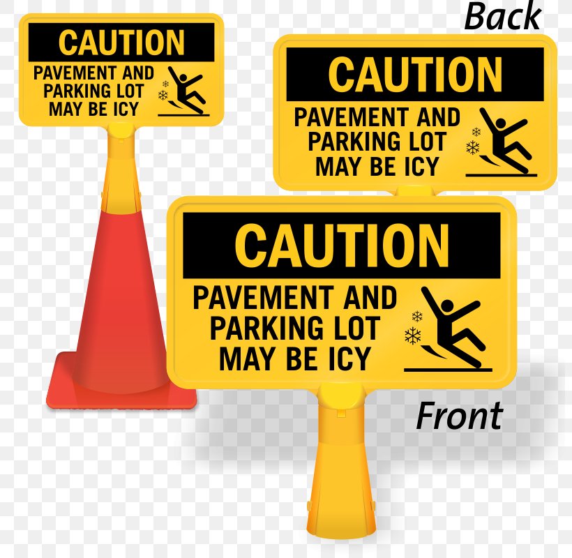 Warning Sign Occupational Safety And Health Administration Traffic Sign, PNG, 800x800px, Warning Sign, Advertising, Area, Barricade Tape, Brand Download Free