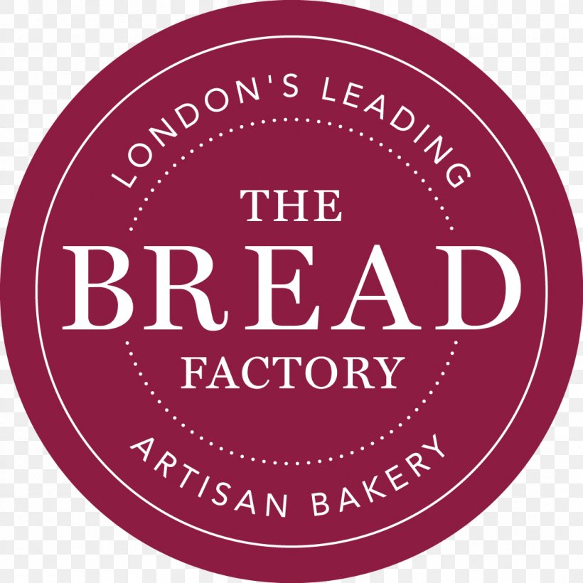 Bakery Not By Bread Alone Restaurant Bread Factory, PNG, 1076x1076px, Bakery, Artisan, Baker, Baking, Brand Download Free