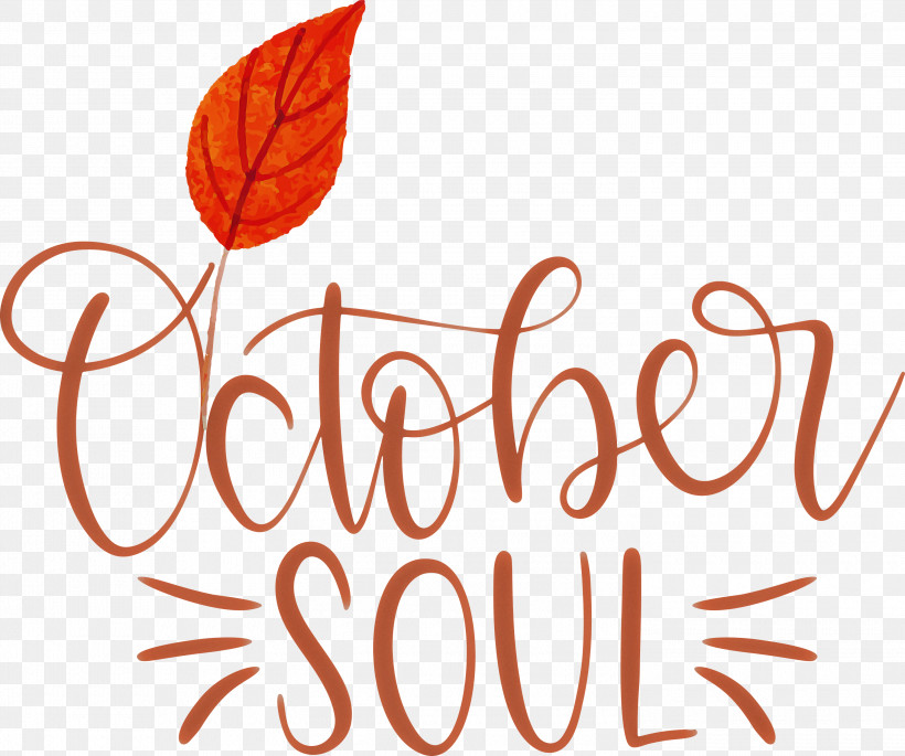 October Soul October, PNG, 3000x2508px, October, Biology, Calligraphy, Geometry, Leaf Download Free