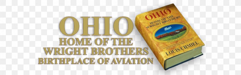 Ohio: Birthplace Of Aviation: Home Of The Wright Brothers Author Brand, PNG, 960x300px, Ohio, Advertising, Author, Aviation, Brand Download Free