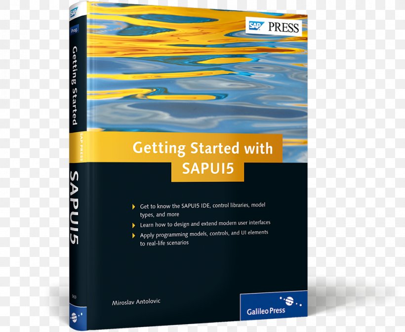 Getting Started With SAPUI5 Einführung In SAPUI5 JavaScript For ABAP Developers OpenUI5 SAP SE, PNG, 976x800px, Getting Started With Sapui5, Abap, Book, Brand, Cloud Computing Download Free