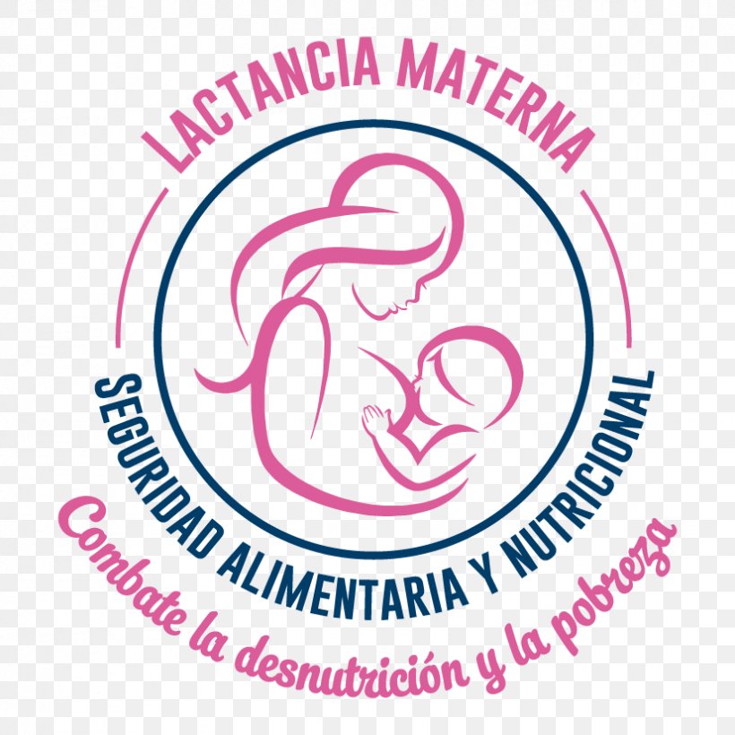 World Breastfeeding Week La Lactancia Materna 0 Logo, PNG, 827x827px, 2018, 2018 World Cup, World Breastfeeding Week, Area, Brand Download Free