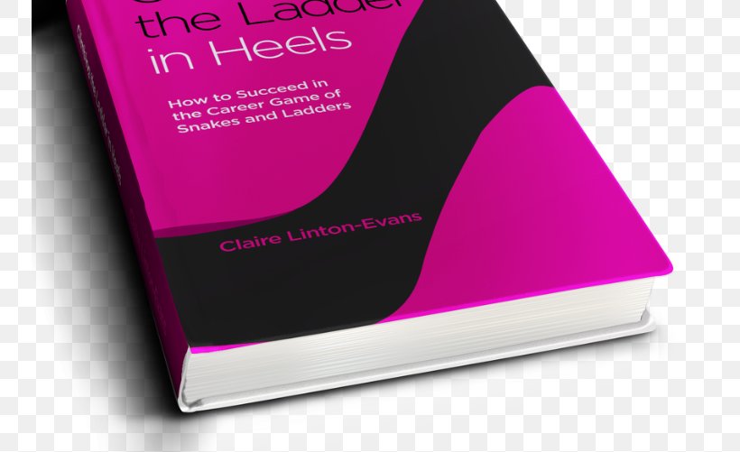 Climbing The Ladder In Heels: How To Succeed In The Career Game Of Snakes And Ladders Bible Book Product Design Brand, PNG, 749x501px, Bible, Bestseller, Blog, Book, Brand Download Free
