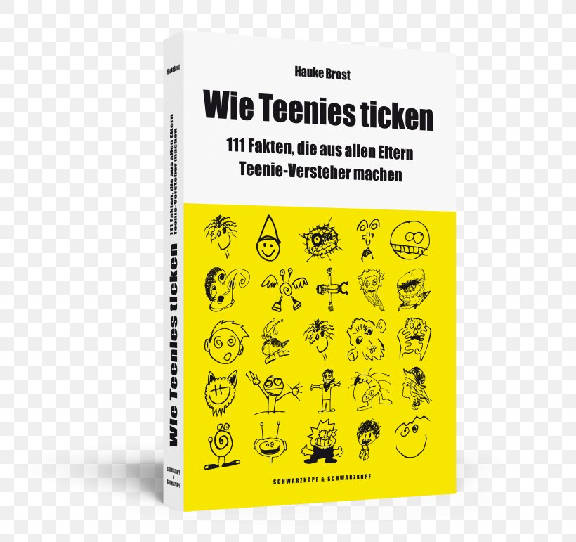 Wie Teenies Ticken: 111 Fakten, Die Aus Allen Eltern Teenie-Versteher Machen E-book Text Paperback, PNG, 771x771px, Book, Brand, Conflagration, Ebook, Paperback Download Free