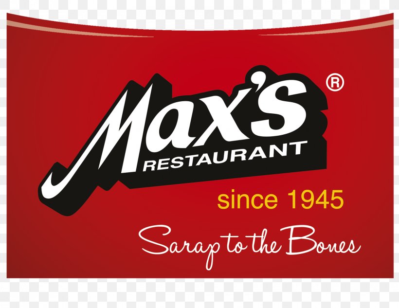 Max's Of Manila Filipino Cuisine Max's Restaurant, Cuisine Of The Philippines Fried Chicken, PNG, 1600x1236px, Filipino Cuisine, Advertising, Banner, Brand, Chula Vista Download Free