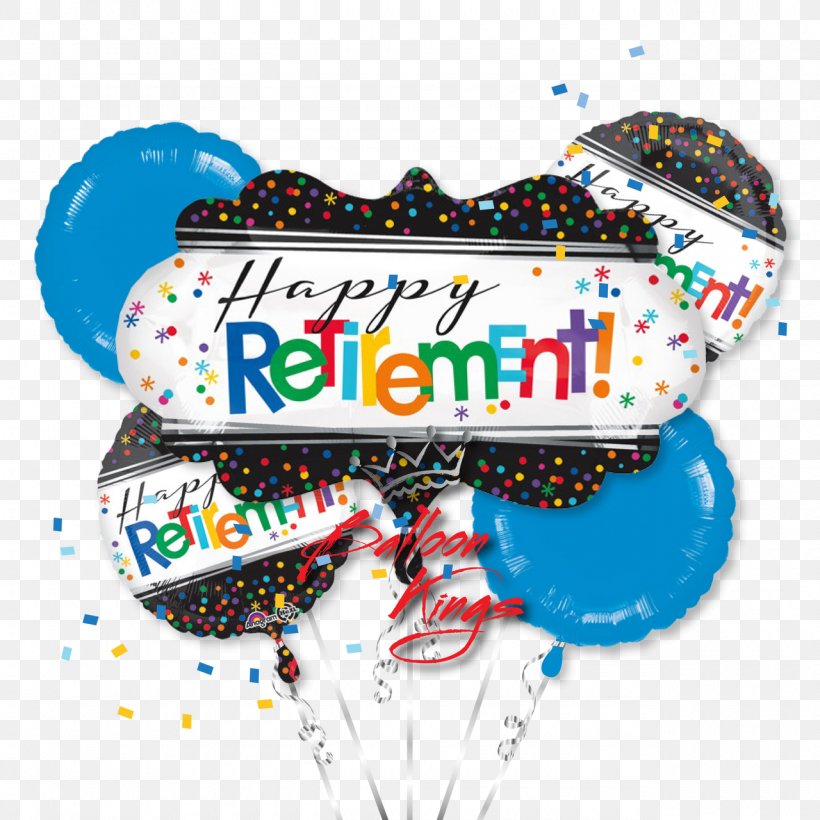Retirement Party Paper Happiness Image, PNG, 1280x1280px, Retirement, Balloon, Birthday, Drink, Flower Bouquet Download Free