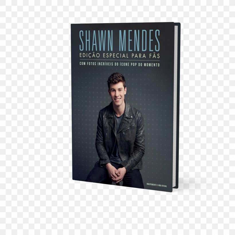 Shawn Mendes: The Ultimate Fan Book Hardcover Shawn Mendes, PNG, 2000x2000px, Hardcover, Author, Book, Brand, Fan Fiction Download Free
