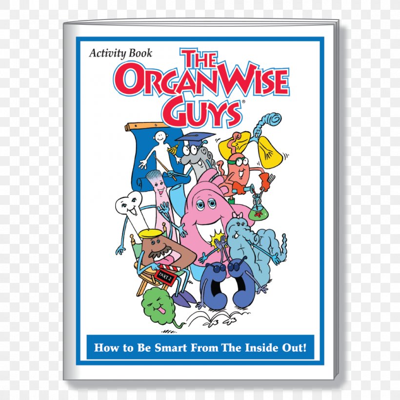 The OrganWise Guys School Teacher Copyright, PNG, 1000x1000px, Organwise Guys, Advertising, Area, Cartoon, Classroom Download Free
