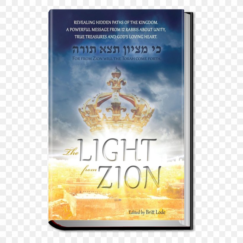 The Light From Zion Poster Britt Lode, PNG, 1000x1000px, Poster, Advertising, Book, Brand Download Free