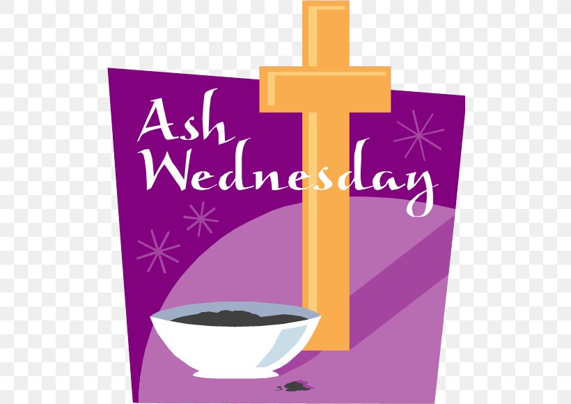 Ash Wednesday Lent Mass Easter Clip Art, PNG, 516x580px, Ash Wednesday, Advent, Ash, Brand, Christmas Download Free