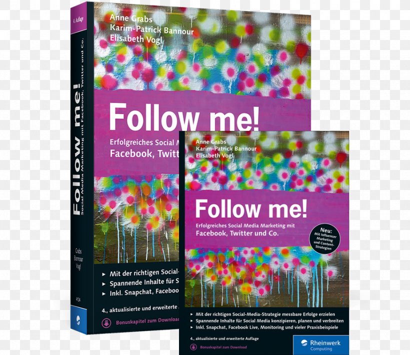 Follow Me! Erfolgreiches Social Media Marketing Mit Facebook, Twitter Und Co Publishing, PNG, 923x800px, Social Media, Advertising, Book, Content Marketing, Ebook Download Free