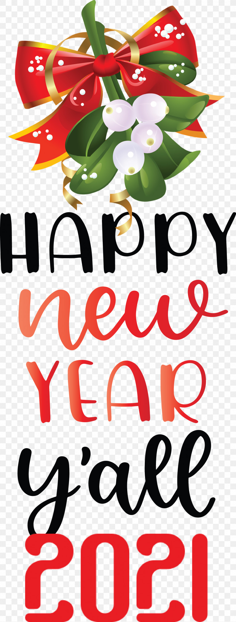 2021 Happy New Year 2021 New Year 2021 Wishes, PNG, 1625x4283px, 2021 Happy New Year, 2021 New Year, 2021 Wishes, Christmas Day, Floral Design Download Free