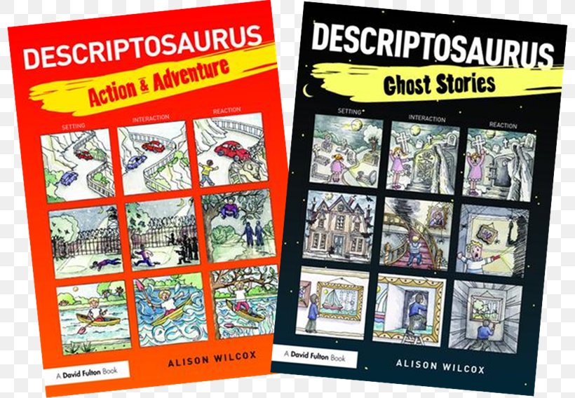 Descriptosaurus: Ghost Stories Descriptosaurus : Supporting Creative Writing For Ages 8-14 Descriptosaurus: Action & Adventure Book Paperback, PNG, 800x568px, Book, Advertising, Art, Author, Creative Writing Download Free